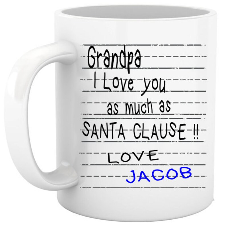 Gift for Grandpa Christmas personalized coffee mug I Love you as much as Santa Clause tea cup holiday gift ideas under 20 gift for him image 1