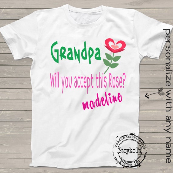 Valentines Day heart shirts for girls personalized tshirt "Will you accept this rose" gift ideas for Grandpa, pops kids any names printed Il_570xn