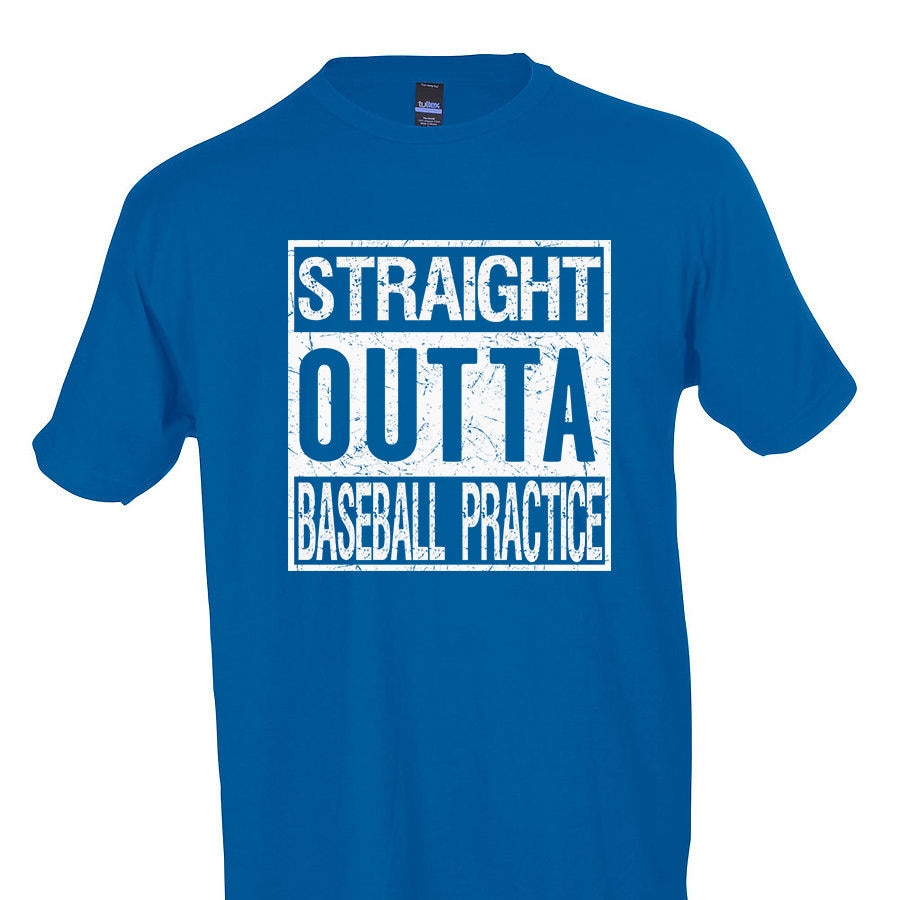 Straight outta BASEBALL PRACTICE shirt ball team shirts royal Etsy