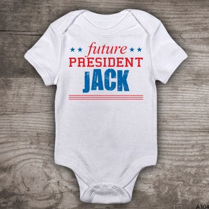 Futuro Presidente camisa nuevo traje de bebé recién nacido niños camiseta personalizada camisetas chicas elecciones presidenciales, baby shower regalo- a304