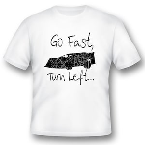 Ga snel linksaf zwart of wit T-shirt