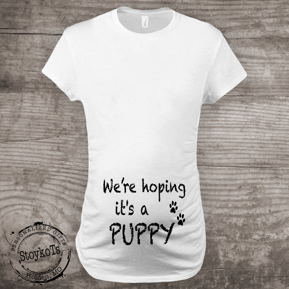 Were Hoping Its a Puppy Shirt Etsy