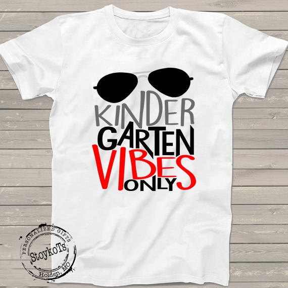 Kindergarten Vibes shirt, Preschool graduation tshirt, Last Day of