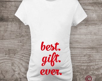 Best Gift Ever shirt