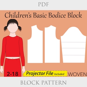 May include: A digital sewing pattern for a children's basic bodice block, sizes 2-18. The pattern includes a projector file and is for woven fabrics. The image shows a line drawing of a child wearing a red top and red pants, and the pattern pieces are shown in white.