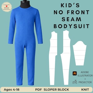 May include: A blue long-sleeved bodysuit displayed on a mannequin, accompanied by white sewing pattern templates for the garment. Text on the image reads: KID'S NO FRONT SEAM BODYSUIT, ADOBE ILLUSTRATOR + PROJECTOR, PDF SLOPER BLOCK, KNIT, Ages 4-18.