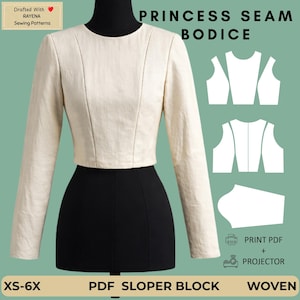 May include: A cream-coloured long-sleeve bodice with princess seams displayed on a black mannequin. The image includes text reading PRINCESS SEAM BODICE, DRAFTED WITH RAYENA SEWING PATTERNS, XS-6X, PDF SLOPER BLOCK, WOVEN, PRINT PDF + PROJECTOR.