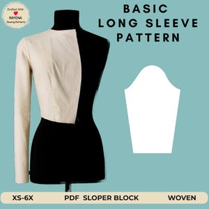 Long Sleeve Sewing Pattern: Add on Woven Sloper Block (XS-6X) (PDF Pattern)