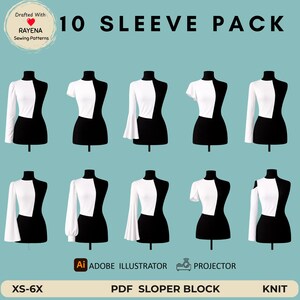 May include: A 10 sleeve pack PDF sloper block for knit fabric featuring ten mannequins displaying various sleeve styles on a white and black top. The text includes 10 SLEEVE PACK, DRAFTED WITH RAYENA SEWING PATTERNS, ADOBE ILLUSTRATOR, PROJECTOR, and XS-6X.