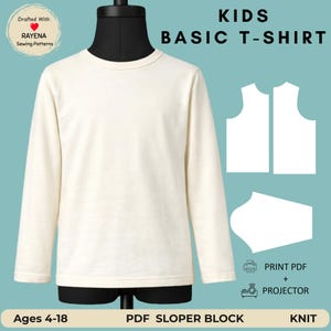 Puede incluir: Una camiseta de manga larga color crema sobre un maniquí. El texto dice KIDS BASIC T-SHIRT, DRAFTED WITH RAYENA SEWING PATTERNS, PRINT PDF + PROJECTOR, AGES 4-18, PDF SLOPER BLOCK, KNIT. Incluye contornos blancos de patrones de costura.