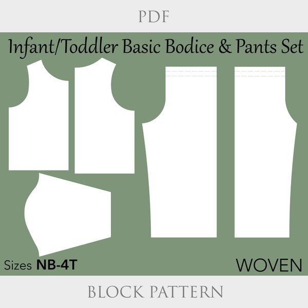 Infant Toddler Basic Bodice Pants Set size NB-4T, Pattern basic bodice pattern, kids block pattern, trouser pants pattern, baby pattern pdf