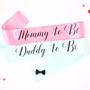 Mommy To Be Sash - Daddy to Be - Gender Reveal Sash - Baby Shower Sash - Mommy Sash - Daddy Sash