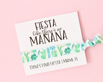 Fiesta Like There's No Manana Hair Tie Favor - Custom Fiesta Hair Ties - Fiesta Bachelorette Party Favor- Bachelorette Hair Ties