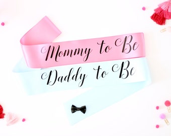 Mommy To Be Sash - Daddy to Be - Gender Reveal Sash - Baby Shower Sash - Mommy Sash - Daddy Sash