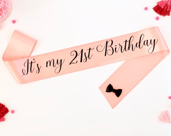 It's My 21st Birthday Sash - 21st Sash - 21st Birthday Party - Finally 21 - Birthday Sash - Birthday Party Sash - I'm 21 Bitches