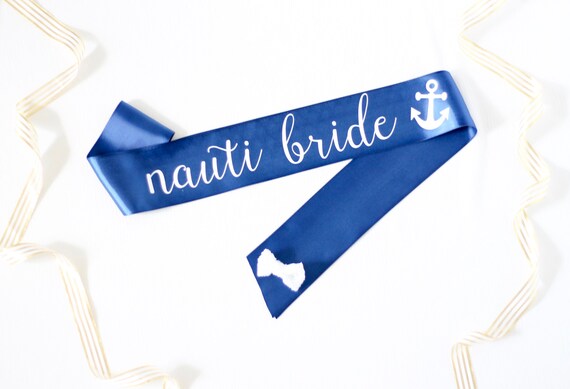 Nauti bride sash sales