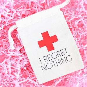 I Regret Nothing Hangover Kit - Hangover Bachelorette Party Favor - Bachelorette Party - Hangover Kit - Hangover Gift - No Regrets