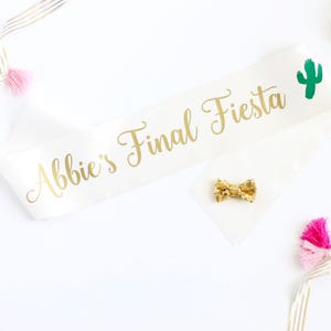 Personalized Fiesta Bachelorette Sash in Font 7 Final Fiesta Sash Let's Fiesta Bachelorette Fiesta Party Senorita Sash image 1