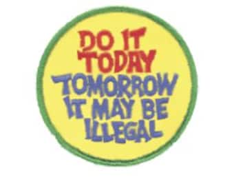 Fun Do It Today Patch