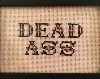 DEAD ASS cross-stitch pattern