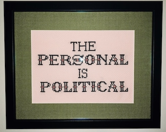 The Personal is Political cross-stitch pattern