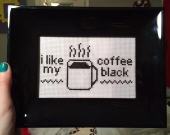 I like my coffee black - cross-stitch pattern