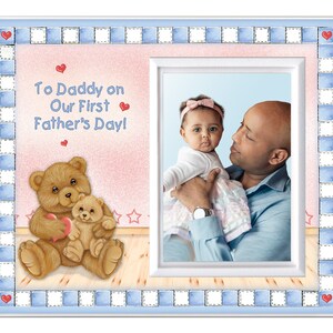 1st Fathers Day, To Daddy on Our First Fathers Day - Bear