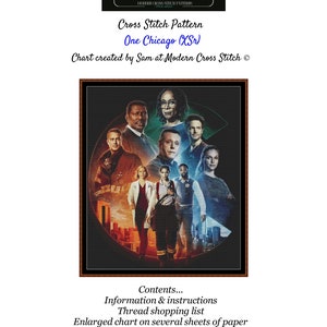 Könnte beinhalten: Kreuzstichmuster des Casts der Fernsehserie "One Chicago" mit dem Titel "One Chicago (XSr)" und dem Text "Chart created by Sam at Modern Cross Stitch". Das Muster ist 7 Seiten breit und auf Facebook verfügbar.