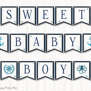May include: A blue and gold nautical themed banner with the words "Sweet Baby Boy" and nautical icons like anchors, a ship's wheel, and an octopus.