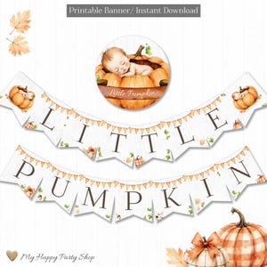 Little Pumpkin Banner | PRINTABLE | Welcome Baby Banner | Fall Baby Shower | Autumn | Watercolor | INSTANT DOWNLOAD | Digital File | BSU085