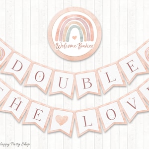 Twins Baby Shower Banner, PRINTABLE, Welcome Babies, Blush Rainbow. Double The Love Banner, Boho, INSTANT DOWNLOAD - Digital File - BSU069N