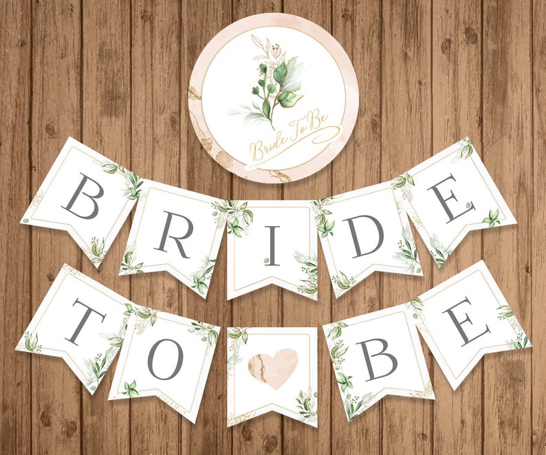 Bridal Shower Banner PRINTABLE Greenery Bride To Be Banner Etsy