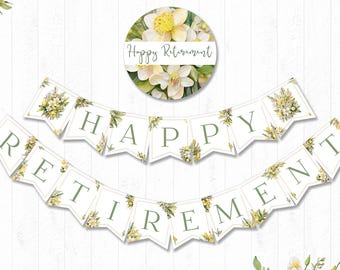 Retirement Banner | PRINTABLE | Happy Retirement | Retirement Party Decor | Flowers | Congrats Banner INSTANT DOWNLOAD, Digital File- HES007