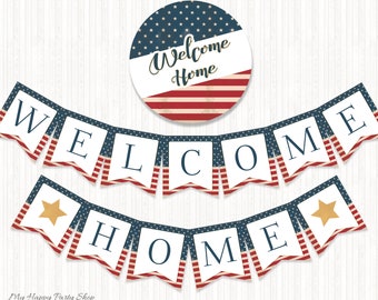 Welcome Home American Flag Banner, Printable, Military Homecoming, USA, United States, Welcome Back Party, INSTANT DOWNLOAD, Digital - HI001