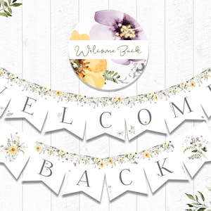 Welcome Back Banner, PRINTABLE, Floral Homecoming Banner, Welcome Back Party, Welcome Home, Watercolor, INSTANT DOWNLOAD, Digital - BSU073