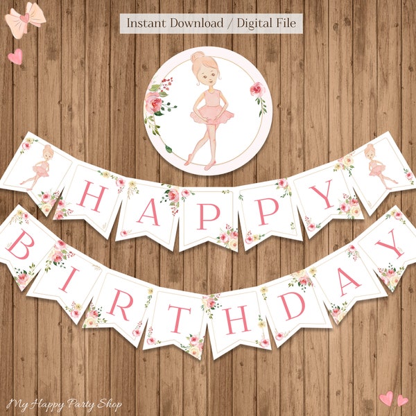 Ballerina Happy Birthday Banner, PRINTABLE, Ballerina Birthday Banner, Roses Banner, Girl Birthday INSTANT DOWNLOAD, Digital - BSG016