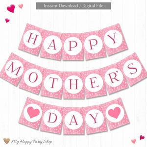 May include: A pink banner with the words "HAPPY MOTHERS DAY" in white circles. The banner has a floral pattern and pink hearts. The words are in a serif font. The banner is a digital file.