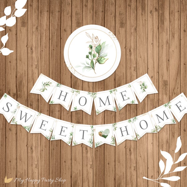 Home Sweet Home Banner, PRINTABLE, Welcome Home Banner, Housewarming Party Decor, Greenery Homecoming INSTANT DOWNLOAD, Digital File- BSU066