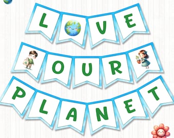 Earth Day Banner, printable | Love Our Planet Bunting Banner, Earth Day Party Decor | BEarth Day | Instant Download | digital File | ED001
