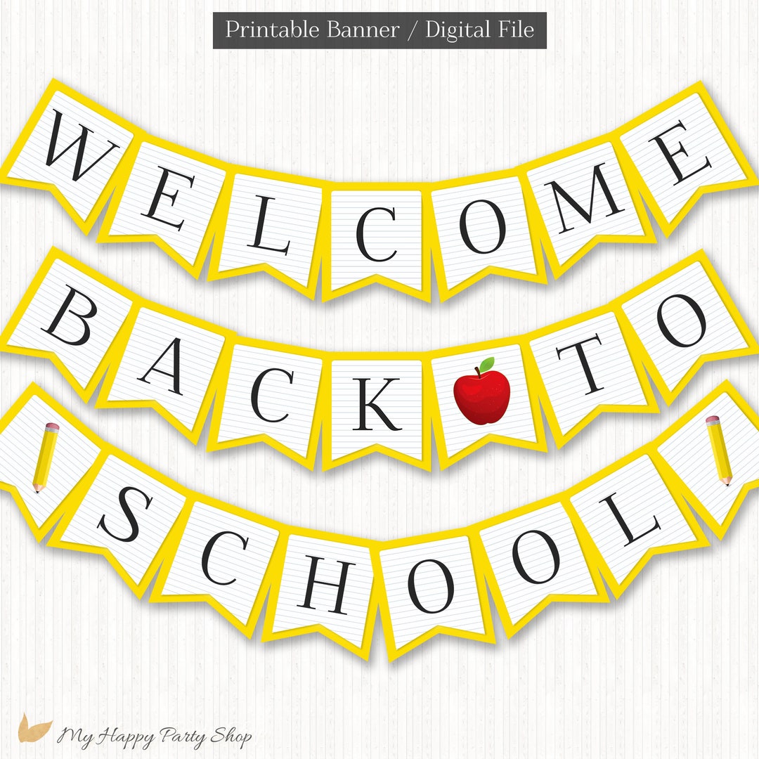 Back to School Banner, PRINTABLE, Back to School Party Decor, End of ...