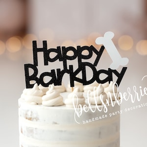 Happy Barkday Cake Topper / Let&#39;s Pawty Cake Topper / Dog Birthday Cake Topper / Dog Party Birthday / Pup Party / Dog Cake Topper