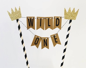 Wild One Cake topper/wild one cake bunting Topper/ wild one Smash Cake/ Two Wild Cake topper/ Wild & Three