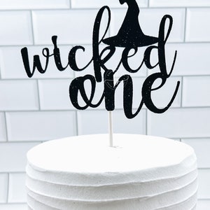 Wicked One Cake Topper/ Halloween cake topper/ Halloween baby shower/ Halloween birthday