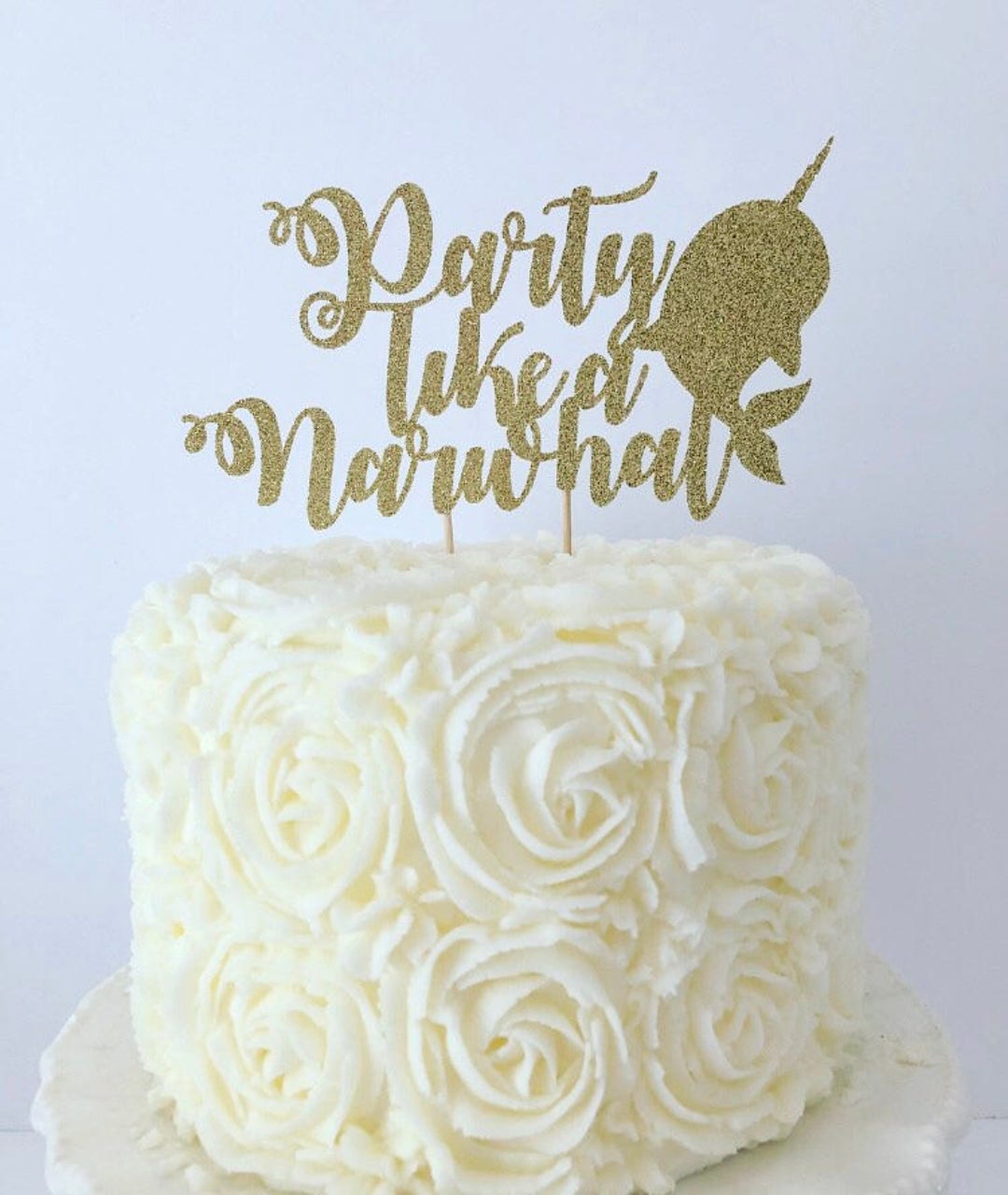 Party Like A Narwhal Cake Topper / Narwhal Birthday Party / Narwhal ...