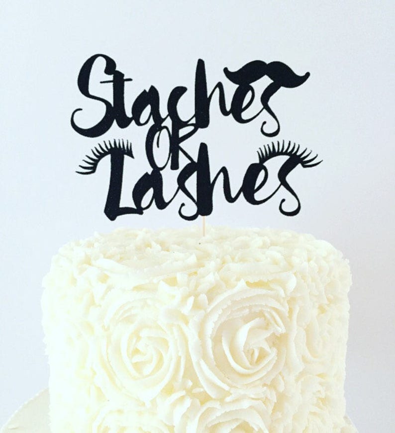 Staches or Lashes Cake Topper / Baby Shower / Gender Reveal Etsy