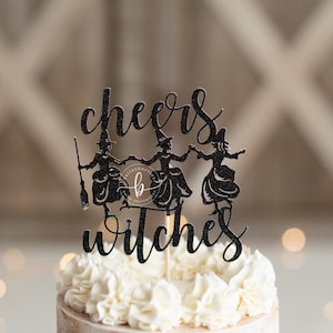 Cheers Witches Cake topper/ Halloween cake topper