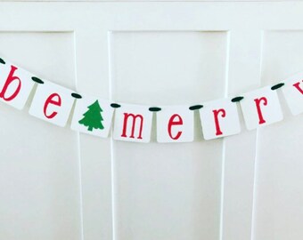 Be Merry Banner / Christmas Photo Banner / Christmas Mantle Banner / Photo Prop Banner