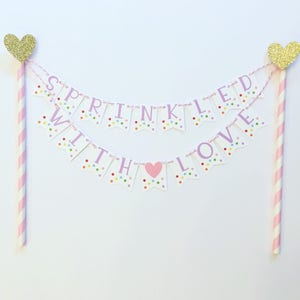 Sprinkled With Love Cake Topper / Baby Sprinkle Cake Topper