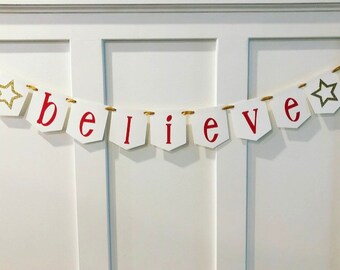 Believe Banner / Christmas Photo Banner / Christmas Mantle Banner / Photo Prop Banner