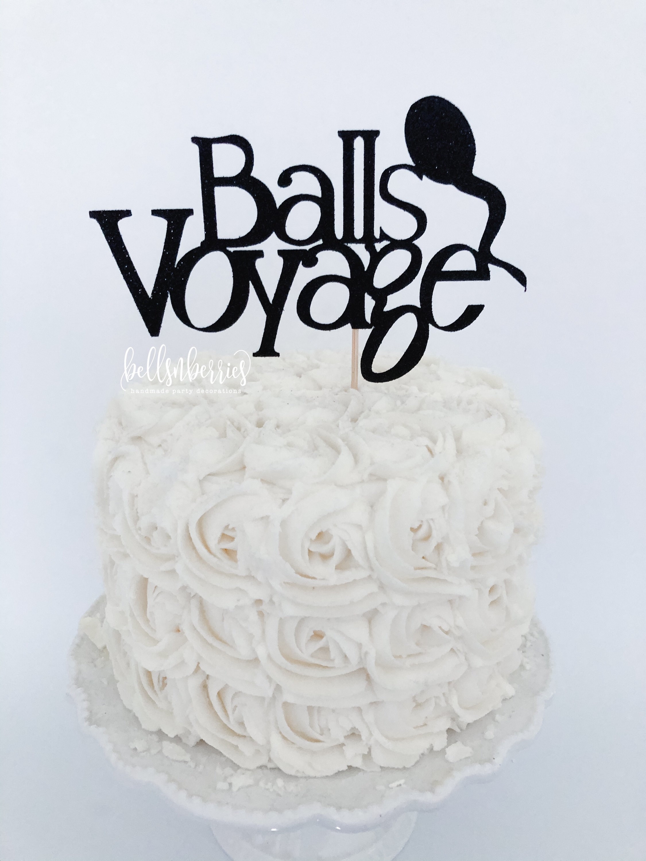 Balls Voyage Cake Topper Vasectomy Cake Topper Funny Cake Etsy